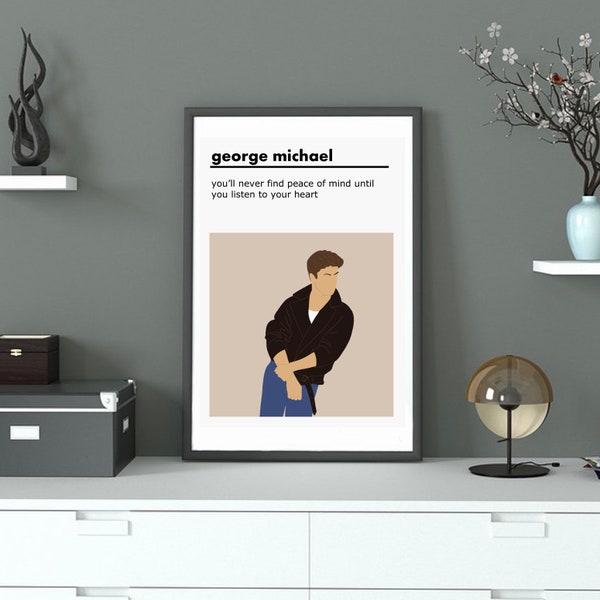 George Michael Quote Poster / Print