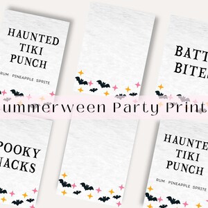 May include: Six white rectangular party printables with Halloween-themed text and graphics. The prints feature phrases like "Haunted Tiki Punch" and "Batty Bites", with bat and star illustrations. The text "Summerween Party Prints" is also present.