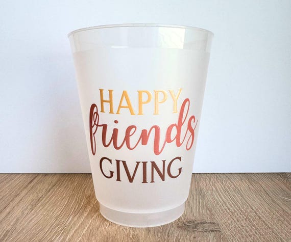 Friendsgiving Party Cups: Frosted Plastic, Reusable, Fall Party Favor