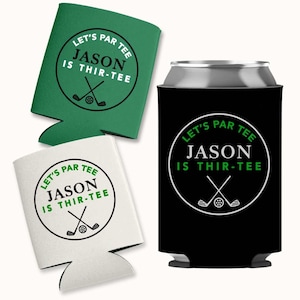 Golf Birthday Party Favors, Golf Part, Can Coolers Golf, 30th Birthday , Fore-Tee Party, 50th Birthday Party Par Tee, Golf Gifts