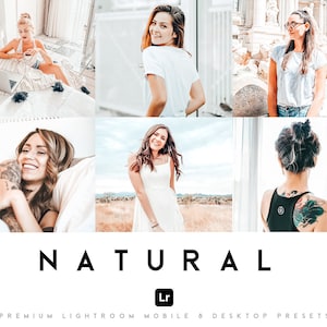 May include: A set of six Lightroom presets for mobile and desktop, called "NATURAL", designed to enhance photos with a natural, warm, and soft aesthetic.