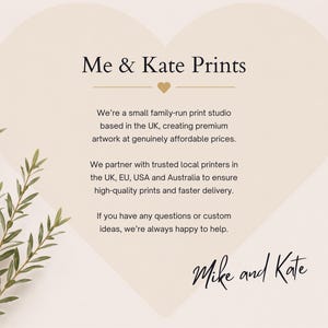The image is a promotional graphic for a small family-run print studio based in the UK, creating premium artwork at genuinely affordable prices. The studio partners with trusted local printers in the UK, EU, USA, and Australia to ensure high-quality prints and faster delivery. If you have any questions or custom ideas, the studio is always happy to help. The image features a heart shape with a plant branch on the left side, and the text is written in a clear, legible font.