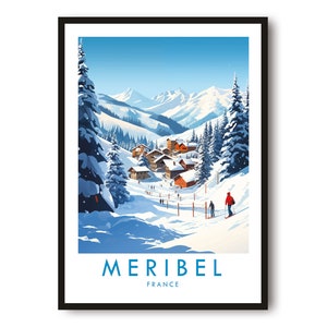 Meribel Travel Print, Meribel Travel Poster, Francja Print, Wystrój podróżniczy, Popular Print, Narciarstwo Print, Prezent urodzinowy, A1/A2/A3/A4/A5