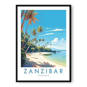 Zanzibar Travel Print, Zanzibar Travel Poster, Tanzania Print, Travel Decor, Popular Print, Birthday Gift, A1/A2/A3/A4/A5