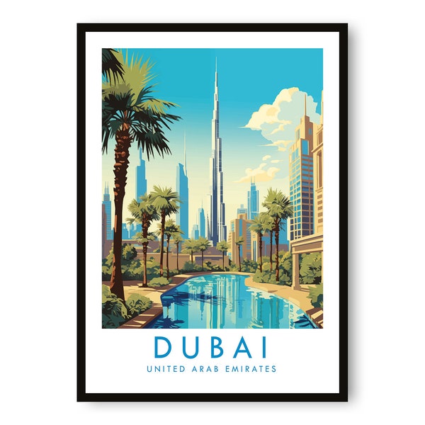 Dubai Travel Print, Dubai Travel Poster, United Arab Emirates Print, Travel Decor, Popular Print, Birthday Gift, A1/A2/A3/A4/A5