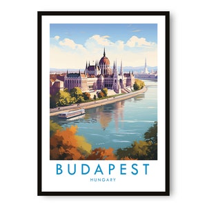 Budapest Travel Print, Budapest Travel Poster, Hungary Print, Travel Decor, Popular Print, Birthday Gift, A1/A2/A3/A4/A5