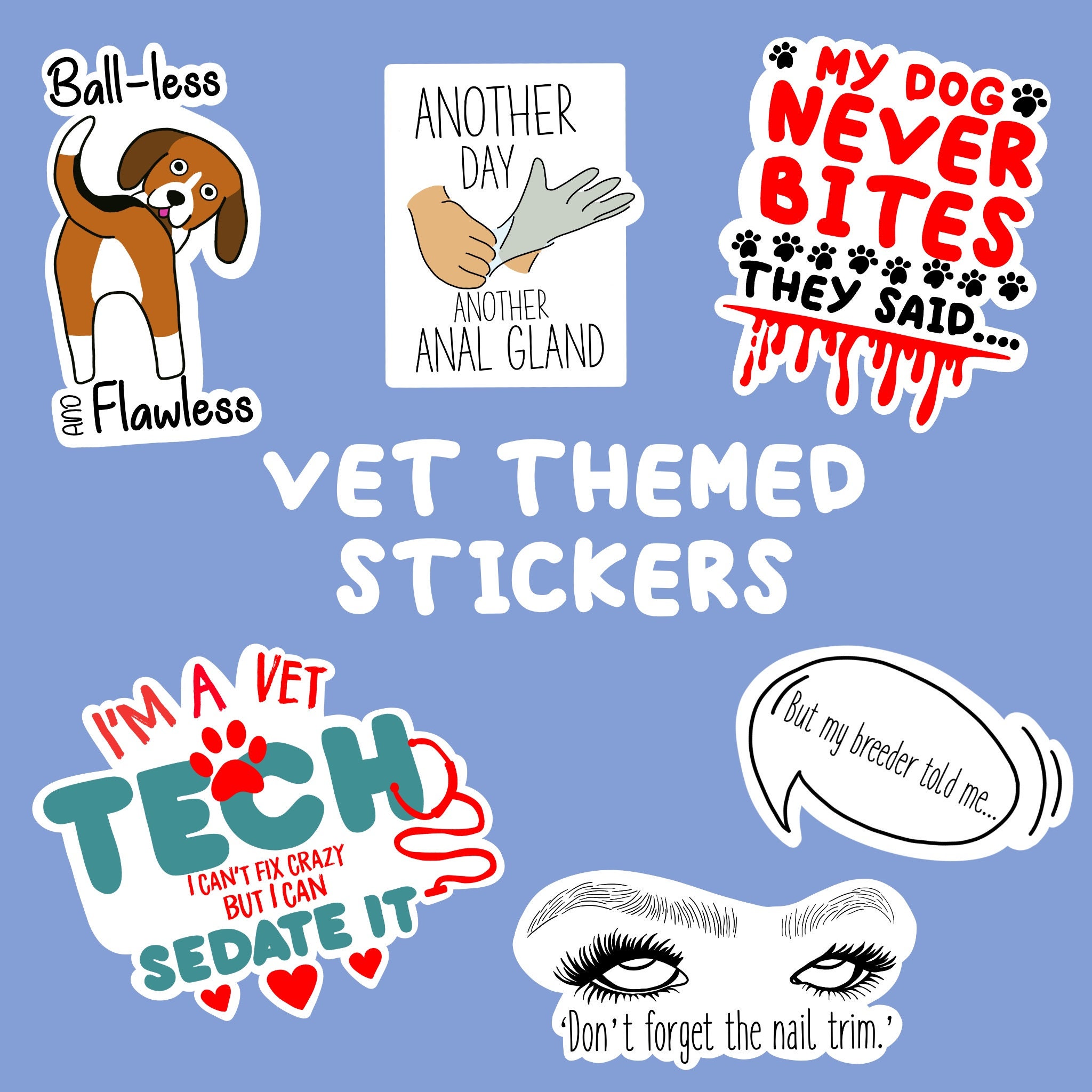 Vet Themed stickers / Vet tech / veterinarian / vet clinic / Thin Thi…