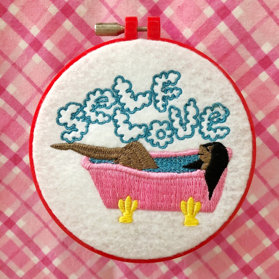Bathtub MACHINE EMBROIDERY DESIGN Self Love Machine Embroidery File