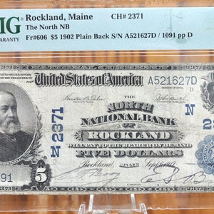 1902 Serie 5 Dollar National Währung Note Fr # 606, Charta # 2371 S-1273 - F15 (Choice Fine) PMG - The North National Bank von Rockland Maine