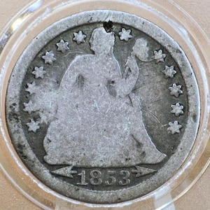 1853  Seated Liberty Dime  - (G) Good - 1853 Silver Dime / 1853 Liberty Seated Dime