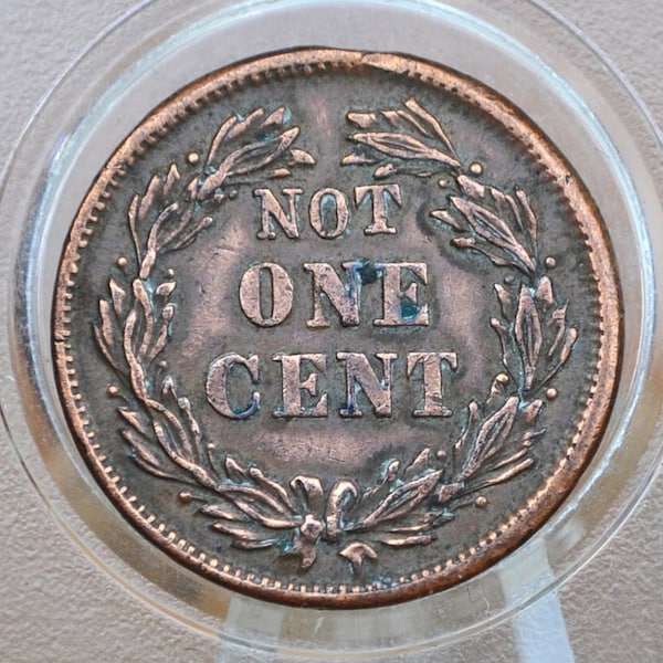 1863 Civil War Token - XF (Extremely Fine) - Not One Cent - Great Design, Great Condition