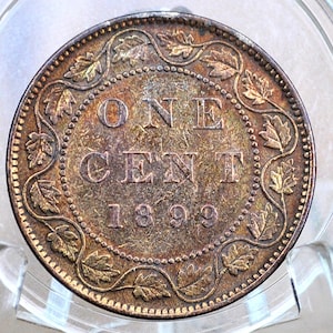 1899 Canadian One Cent - XF (Extremely Fine) Condition - Queen