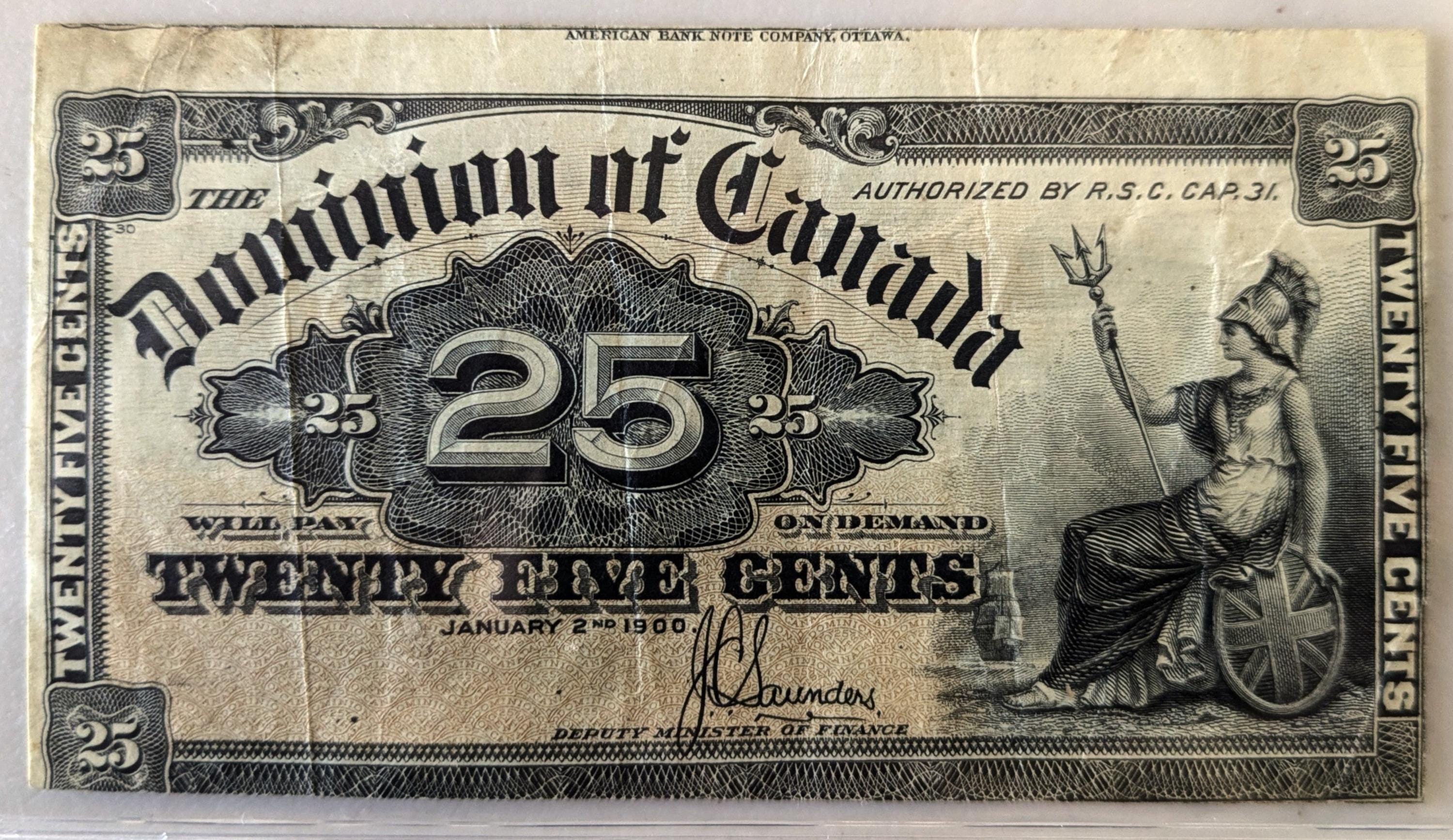 1900 Dominion of Canada 25 Cent Fractional Note - Rarer Saunders ...