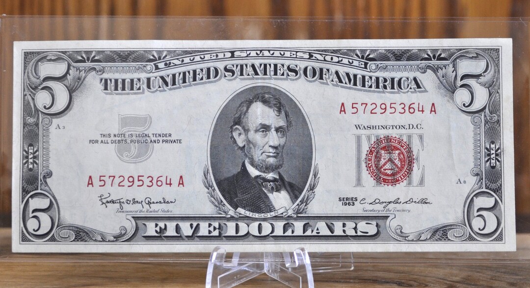 1963 5 Dollar United States Note Red Seal Fine to AU Choose by