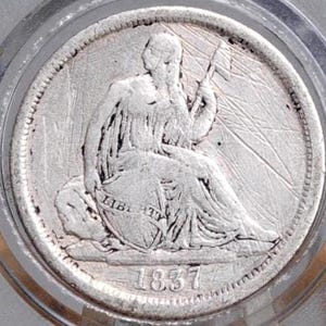1837 Seated Liberty Dime  - Fine+ Detail, Scratched, Discount Coin - No Stars, Large Date, First Year Made, 1837 Silver Dime 1837 Us 1 Dime