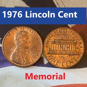 1976 Lincoln Memorial Penny Cent - Fantastic Condition - 46th Anniversary - Collectible Coin