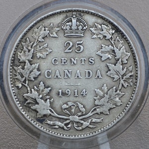 1914 Canadian Silver Quarter - VF (Very Fine) Grade - King George V - 92.5% Silver Quarter Canada - Canadian Coin Collection, Higher Grade