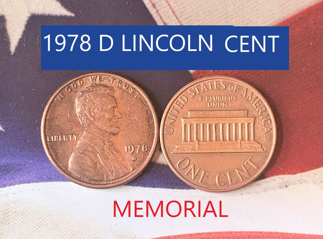 1978 D Lincoln Memorial Penny Cent Fantastic Condition 44th Anniversary