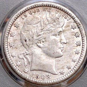 1908 Barber Quarter - Choice AU (About Uncirculated) Grade / Condition - Philadelphia Mint - 1908 P Quarter, High Grade, Beautiful Coin