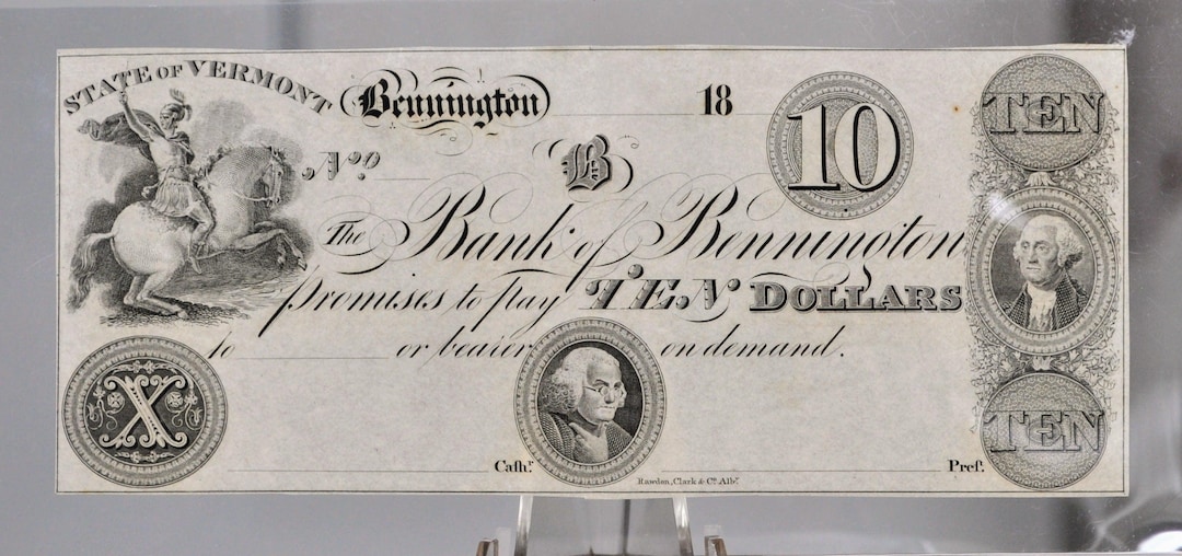 1800s Bank of Bennington 10 Dollar Obsolete Note - Vermont Obsolete ...