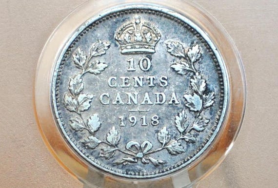 1918 Canadian Ten Cent - Choose by Grade / Condition - King George