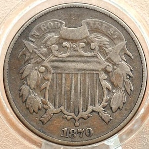 1870 Two Cent Us Coin - Choose by Grade / Condition - Civil War Era - 1870 2 Cent Piece 1870 Us Two Cent Coin