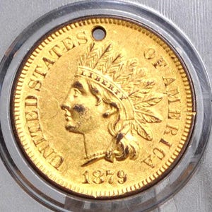 1879 Indian Head Penny - Uncirculated Details, Gold Plated, Holed - Great Date & Detail - Indian Head Cent 1879