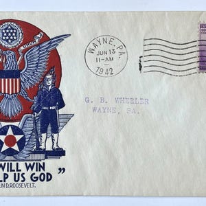 1942 „Wir werden siegen, so wahr uns Gott helfe“ FDR-Zitat Staehle-Umschlag – Roosevelt-Zitat aus dem Zweiten Weltkrieg – Patriotischer Briefumschlag von Ludwig W. Staehle aus dem Zweiten Weltkrieg