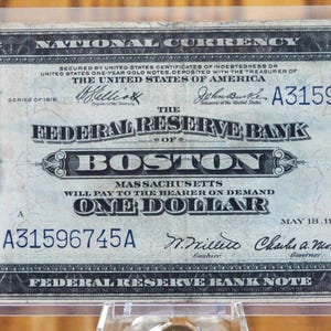 1918 1 Dollar Boston Federal Bank Note Large Size - Elliot/Burke, Willet/Morss Signatures - 1918 One Dollar National Currency Note - Fr#710