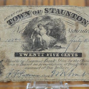 1861 Town of Staunton 25 Cent Fractional Obsolete Note - VF (Very Fine) - Civil War Era Virginia Obsolete - 1861 Staunton Twenty-Five Cents