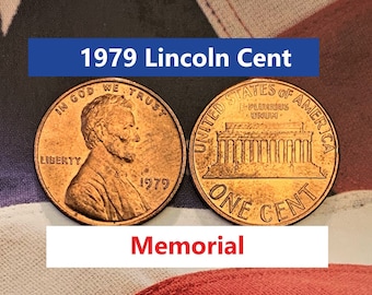 1979 Lincoln Memorial Penny Cent - Fantastic Condition - 43rd Anniversary - Collectible Coin