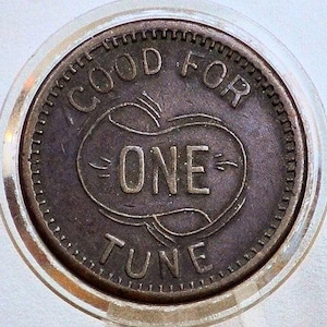 Vintage Jukebox Token - Good For One Tune Token - 5 Cent Brass Token