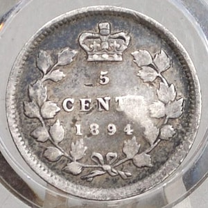1894 Canadian Silver 5 Cent Coin - VF Detail, Dented - Queen Victoria - Canada 5 Cent Sterling Silver 1894 Canada, Rarer Date, Low Mintage