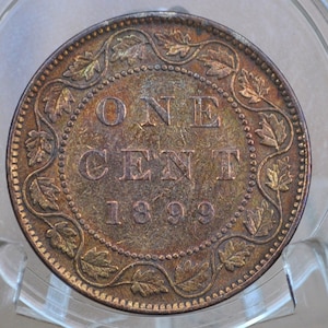1899 Canadian One Cent - XF (Extremely Fine) Condition - Queen Victoria - One Cent Canada 1899 Large Cent - 1899 One Cent