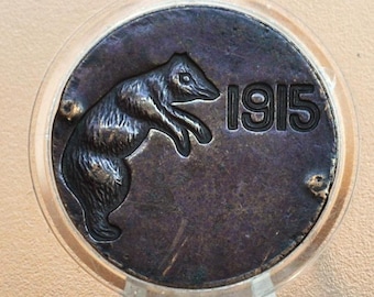 1915 Panama Pacific Exposition Token - “naughty Bear” - 1915 San