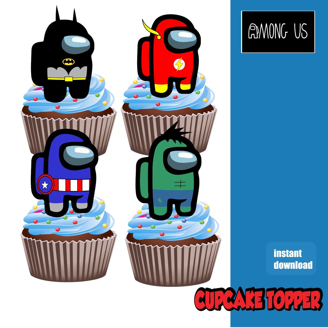 Among Us Cupcake Topper Among Us Superhero Cupcake Among Us Etsy