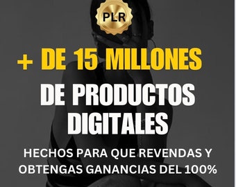 15+ millones Productos digitales con PLR/ MRR, master resell rights,ingresos pasivos, freebie