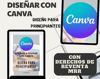 Aprende a Diseñar con Canva, derechos de reventa, MRR,Digital marketing spanish,ingresos pasivos,Master resell rights, en Español