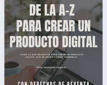 Anleitung für Digitale Produkte, Von A-Z Digital Marketing, kommen und in der Welt Digital, MRR, Leidenschaft, Freebie