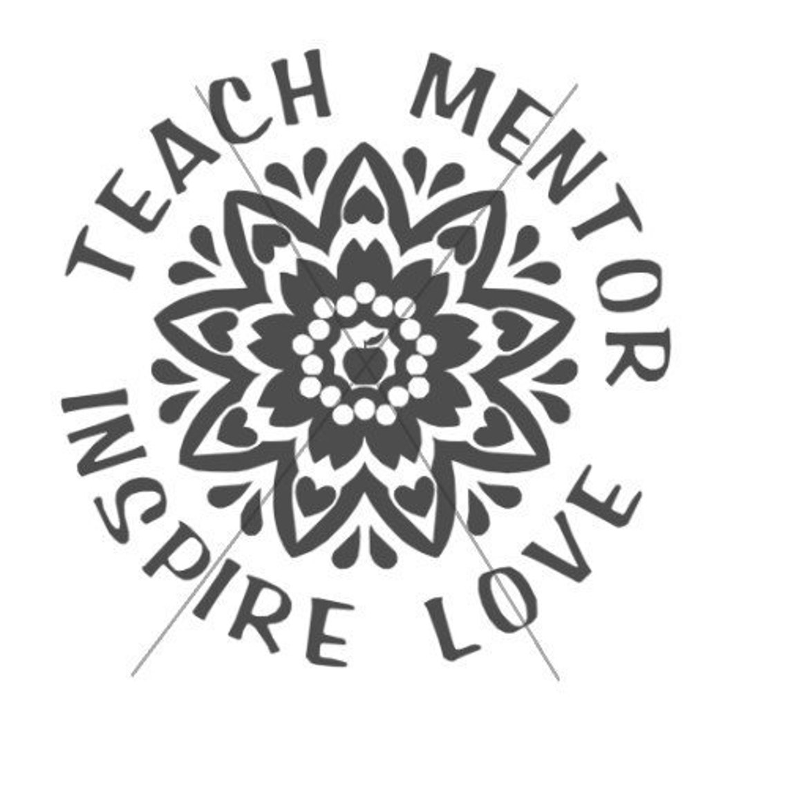 Download Teach Love Mentor Inspire Teacher Mandala SVG PNG DXF Bmp ...