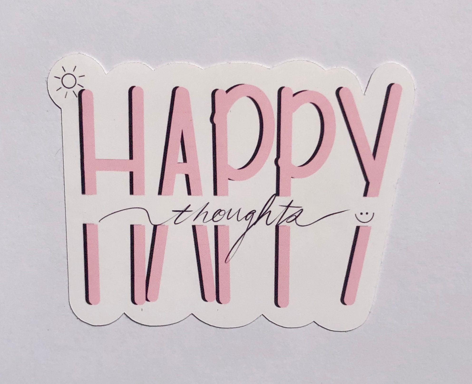Happy Thoughts Sticker Die Cut y laminado hecho a mano Etsy