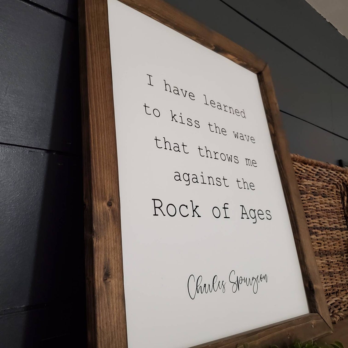 Charles Spurgeon Quote Sign I Have Learned to Kiss the Wave Etsy