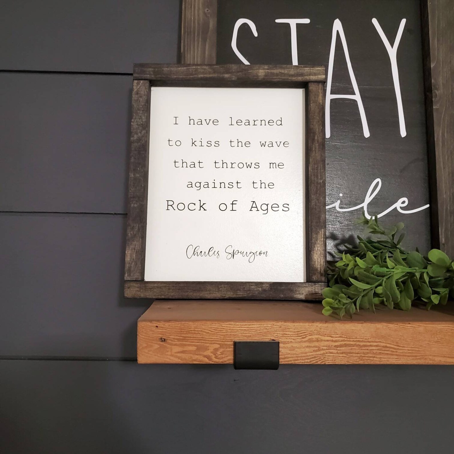 Charles Spurgeon Quote Sign I Have Learned to Kiss the Wave Etsy