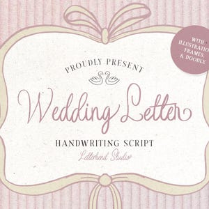 Hochzeitsbrief, Signaturschrift, schöne Schrift, hübsche Schrift, Einzigartige Schrift, stilvolle Schrift,, feminine Schrift, romantisch, kokett, Canva Schrift,