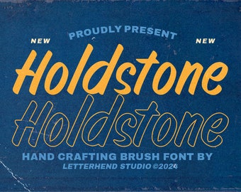 Holdstone, Quirky Font, Cartoon Font, Playful Font, Bold Script, Rough Script, Gritty Font, Rustic Font, Rustic Script, Brush Script,