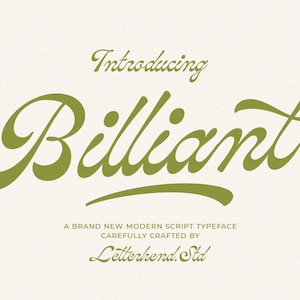 Könnte beinhalten: Vorstellung von Brilliant, einer brandneuen modernen Schriftart im Schreibschrift-Stil, sorgfältig gestaltet von Letterhend. Std.