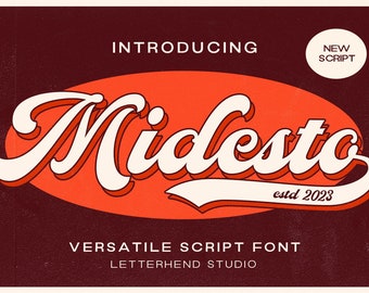 Midesto - Versatile Script,Quirky Font, Cartoon Font, Playful Font, Bold Font, Bold Script, Display Font, Vintage Font, Claasic Font,