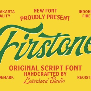 May include: A yellow background with the word "Firstone" in a green script font. The text "Yogyakarta Quality", "New Font Proudly Present", and "Indonesia Finest" are above the word "Firstone". Below the word "Firstone" is "Original Script Font Handcrafted by Letterhend Studio".