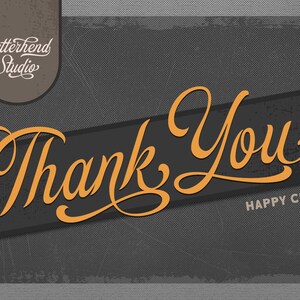 May include: A black and white graphic with the text "Thank You" in orange cursive lettering. The text "HAPPY CREATING" is in smaller white lettering below the cursive text. The text "Letterhend Studio" is in white cursive lettering on a brown rectangle at the top of the image.