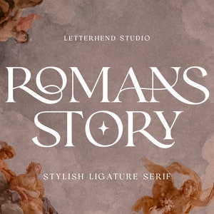 Romans Story - Fuente Serif con Ligadura. Fuente Serif, Fuente de Lujo, Fuente Sofisticada, Fuente Elegante, Fuente con Estilo, Fuente de Moda, Fuente Chic.